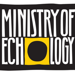 Ministry of Echology