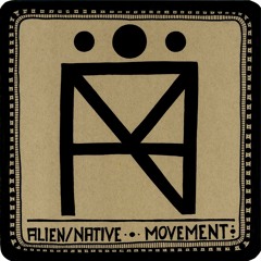 Alien Native Movement