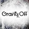Gravity Off