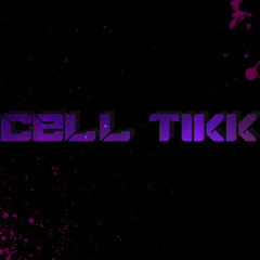 Cell-Tikk