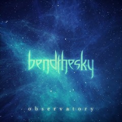 bendthesky