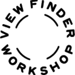 ViewFinderWorkshop
