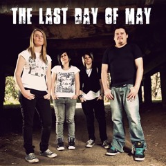 The Last Day Of May