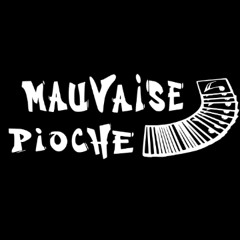 Mauvaise Pioche