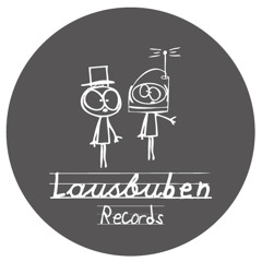 Lausbuben Records