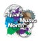 Equals Music North