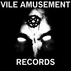 Vile Amusement Records