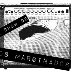 El Show de los Marginados