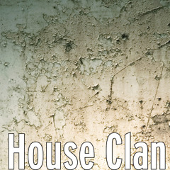 House Clan