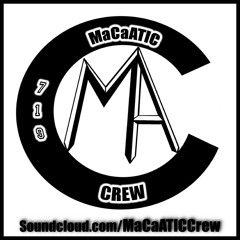 MaCaATIC Crew