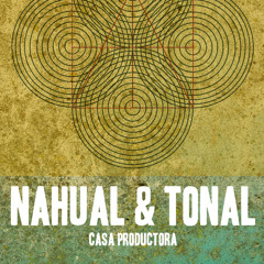 Nahual & Tonal