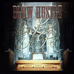 Blow Hustle