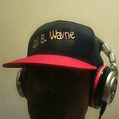 Dj B.Wayne