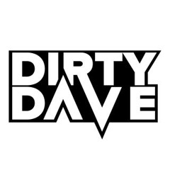 DirtyDave