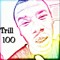 iamtrill100