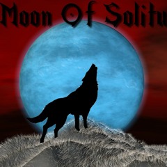 Moon Of Solitude