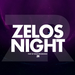 Zelos Night [Recordings]