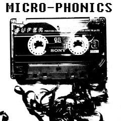 Micro-phonics