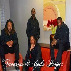 Tirvarrus & God's Project