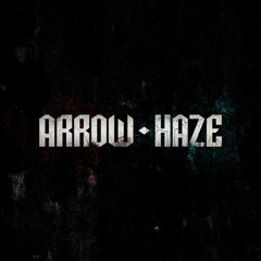 Arrow Haze