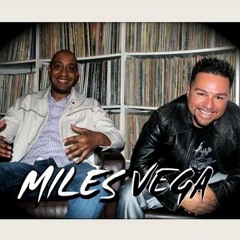 Miles & Vega