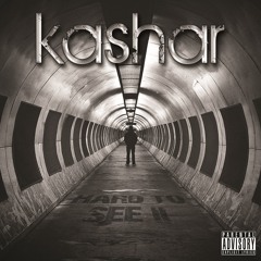 Kashar- Album Intro
