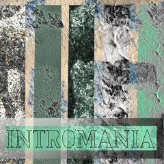 intromania