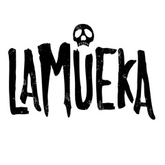 LaMueka
