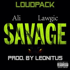 LoudPackSavage
