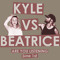 KyleVsBeatrice