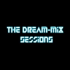 The Dream-mix Sessions