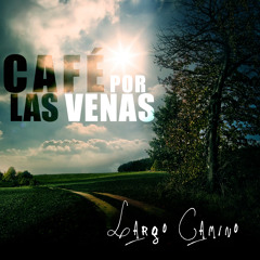 Café Por Las Venas