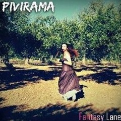 Pivirama "Fantasy Lane"