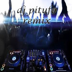 deejay pitufo remix