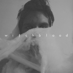 w i † c h b l o o d