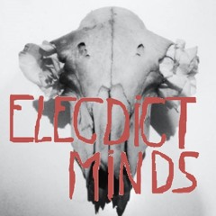 Elecdict Minds