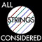 allstringsconsidered