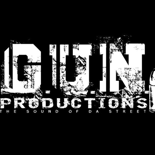Stream G.U.N. Productions music | Listen to songs, albums, playlists