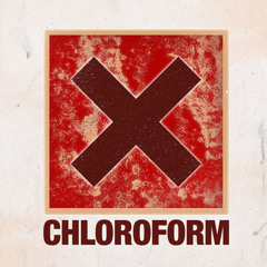 Chloroform The Band