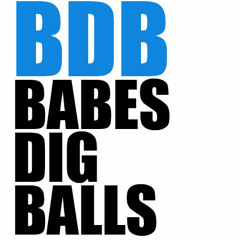 BabesDigBalls