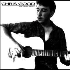 Chris Good --by name