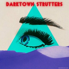 DARKTOWN STRUTTERS