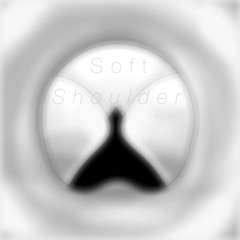 SoftShoulder