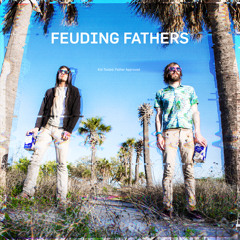 FeudingFathers
