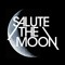 Salute the Moon