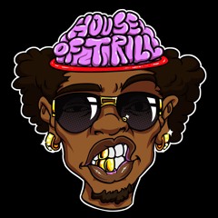 HouseofTrill