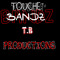 Touche Bandz ProductionZ