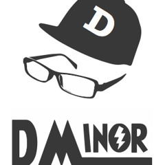 DMinor