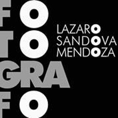 Lazaro Sandoval Fotógrafo