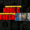 KOOL G FRESH